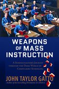 Weapons of Mass Instruction